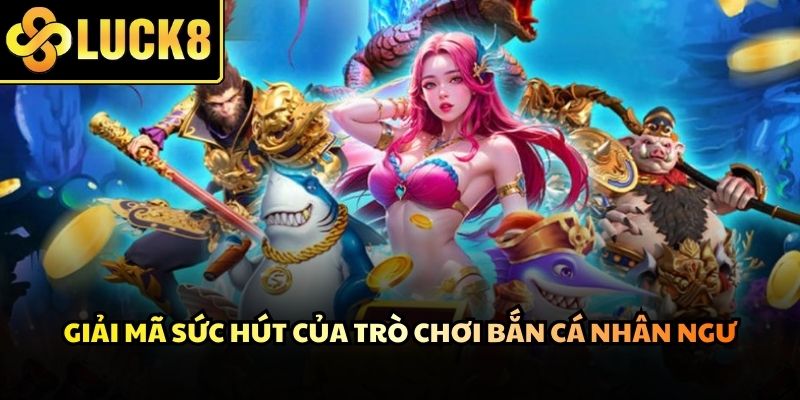 Đại dương bao la hiện lên rực rỡ cùng sự xuất hiện của nàng tiên cá xinh đẹp